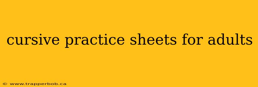 cursive practice sheets for adults