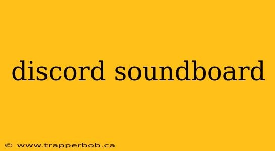 discord soundboard