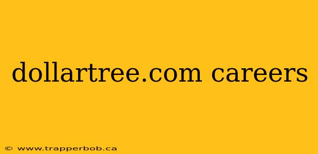 dollartree.com careers