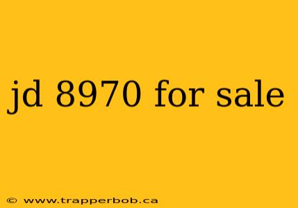 jd 8970 for sale