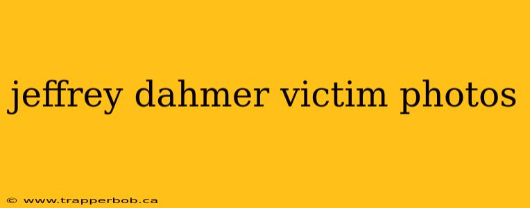 jeffrey dahmer victim photos