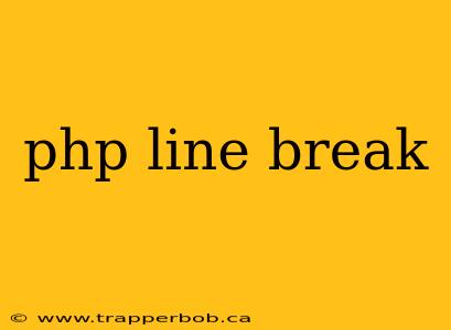 php line break