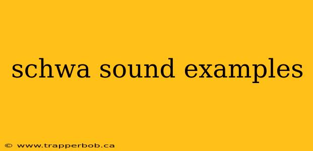 schwa sound examples