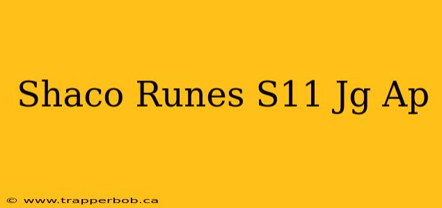 Shaco Runes S11 Jg Ap